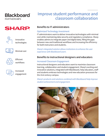 Improve Student Performance and Classroom Collaboration with Sharp and Blackboard